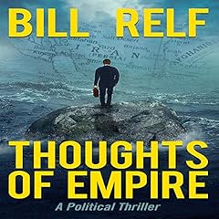 Thoughts of Empire Audiolibro Por Bill Relf arte de portada