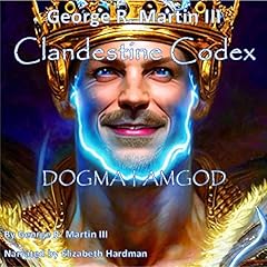 Clandestine Codex Audiobook By George R. Martin III cover art