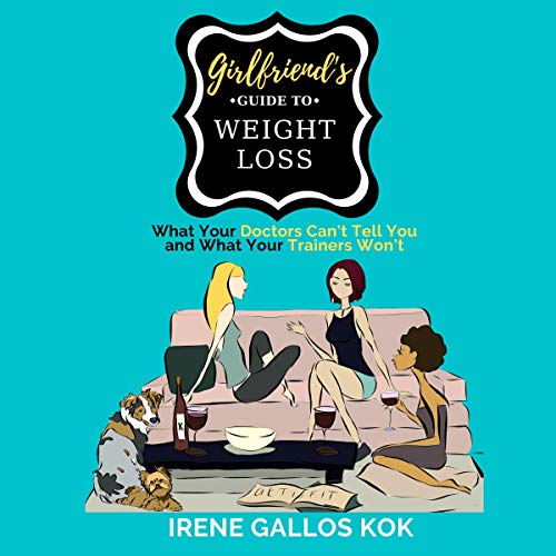 Girlfriends' Guide to Weight Loss by Irene Gallos Kok episode artwork