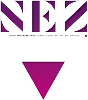 Nez - numéro 3 The olfactory magazine - Sping / Summer 2017 The sex of scent (03)