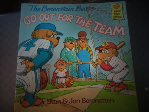 Berenstain Bears Go Out For the Team 0679812563 Book Cover