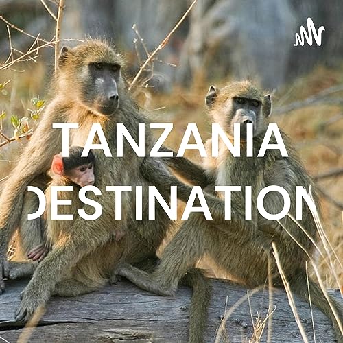 TANZANIA DESTINATION cover art