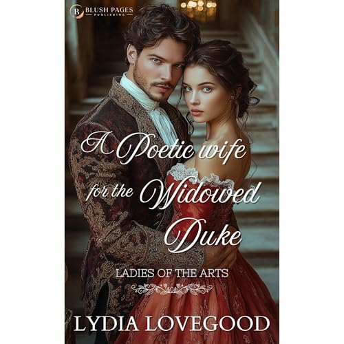 A Poetic Wife For The Widowed Duke Audiolibro Por Lydia Lovegood arte de portada
