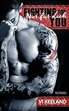  Fighting for you - Nur fur dich
