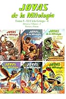 Joyas de la Mitología - Tomo 5: El Ciclo Griego - 4: Héroes y Villanos - 2 - Perseo y Eneas (Spanish Edition) B0DDCQM8PV Book Cover