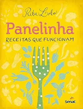 Panelinha: Receitas que funcionam