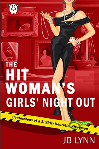 The Hitwoman's Girls' Night Out