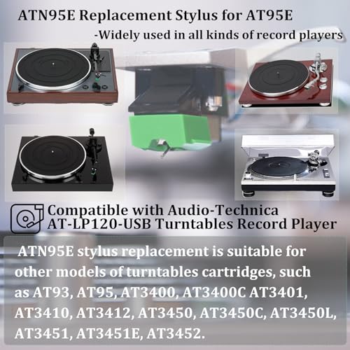 ATN95E Replacement Stylus,for Audio-Technica AT LP120 Turntable,Compatible with Audio Technica AT95E Stylus, Includes Phono Brush,-3 Years Warranty. Not Applicable to LP120X-USB.