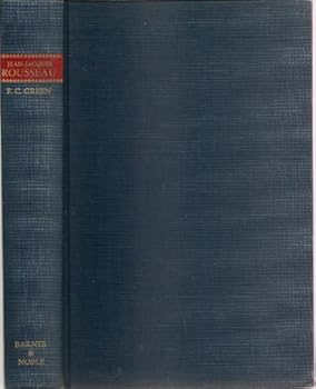 Hardcover Jean-Jacques Rousseau; a critical study of his life and writings Book