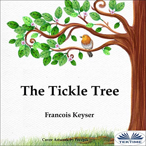 The Tickle Tree by Francois Keyser episode artwork