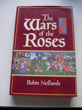 The Wars of the Roses