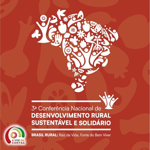 BRASIL RURAL: RAIZ DA VIDA, FONTE DO BEM VIVER 🌱