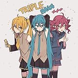 Triple Baka 2