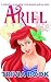 Ariel Trivia Book: Hilarious, Funny, Silly, Easy, Hard, And Challenging Arielunique Quiz Pages (English Edition)