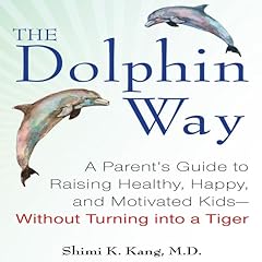 The Dolphin Way Audiolibro Por Shimi Kang arte de portada