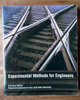 Paperback Experimental Methods for Engineering Custom Edition for San Jose State Univercity Book