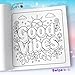 Cozy Vibes: Coloring Book for Adults and Teens Featuring Inspirational Words with Whimsical Patterns and Lovely Floral Designs for Relaxation