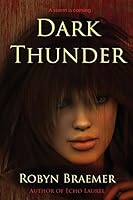 Dark Thunder 0990934020 Book Cover
