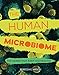 The Human Microbiome: The Germs That Keep You Healthy