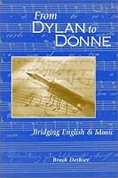 From Dylan to Donne: Bridging English and Music 0867095326 Book Cover