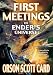First Meetings: In Ender's Universe (The Ender Quartet series)