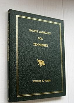 Hardcover Hood's Campaign for Tennessee Book