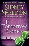 If Tomorrow Comes by Sidney Sheldon (1998-01-01)