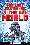 The Last Illusioner in the New World