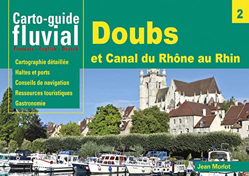 Carto-Guide N°2 Doubs Et Canal Du Rhone Au Rhin Et Embranchement De Belfort