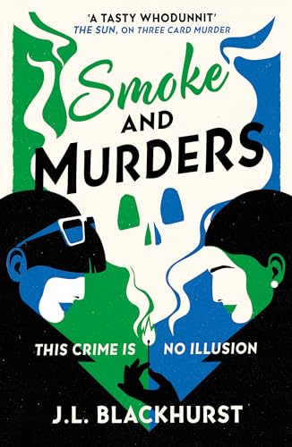 Smoke and Murders: The gripping new cozy crime detective mystery to read in 2025 (The Impossible Crimes Series Book 2)