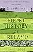 A Short History of Ireland, 1500-2000