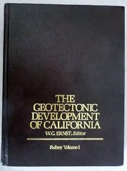 Hardcover The Geotectonic development of California (Rubey) Book