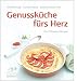 Produktbild Genussküche fürs Herz: Die 140 besten Rezepte (aethera)