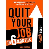 Quit Your Job in 6 Months