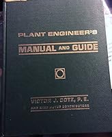 Plant engineer's manual and guide, 0136802729 Book Cover