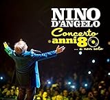 Concerto Anni 80 E Non Solo