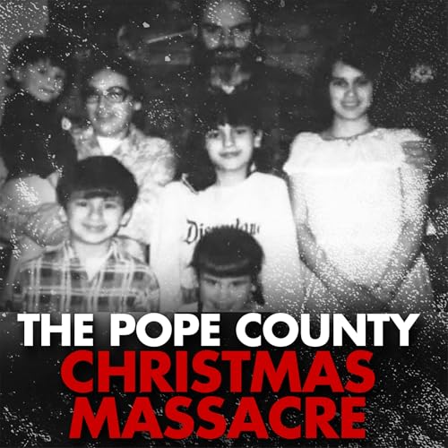 Page de couverture de The Pope County Christmas Massacre | Ronald “Gene” Simmons