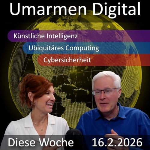 February 16, 2026 | AI in Warfare, Digital Innovation, and Valentine&rsquo;s Day Adve...