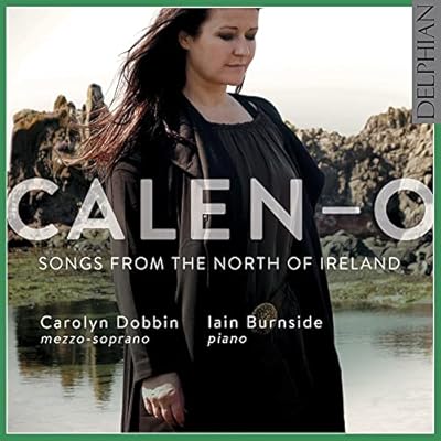 Calen-O: Songs From The North Of Ireland