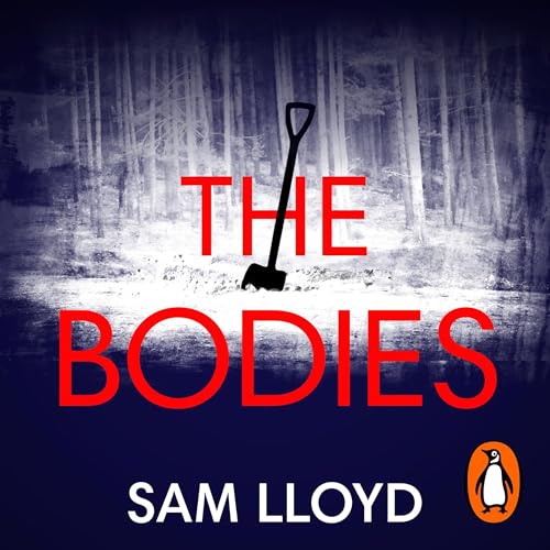The Bodies Audiolibro Por Sam Lloyd arte de portada