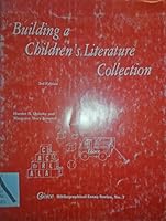 Building a children's literature collection: A suggested basic reference collection for academic libraries and a suggested basic collection of children's books (CHOICE bibliographical essay series) 0914492063 Book Cover