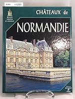 Chateaux de Normandie (Belles visites en France) 2910137287 Book Cover