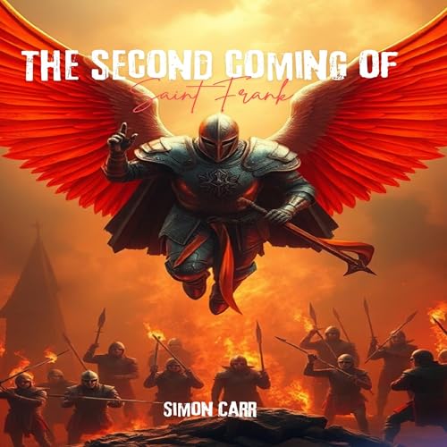 The Second Coming of Saint Frank Audiolivro Por Simon Carr capa