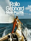 Mein Pazifik - Rollo Gebhard 