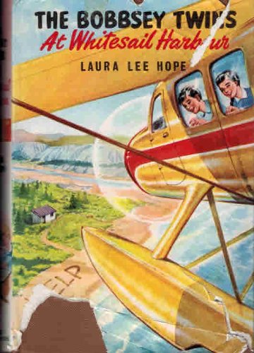 The Bobbsey Twins At Whitesail Harbour B000MHTM3W Book Cover