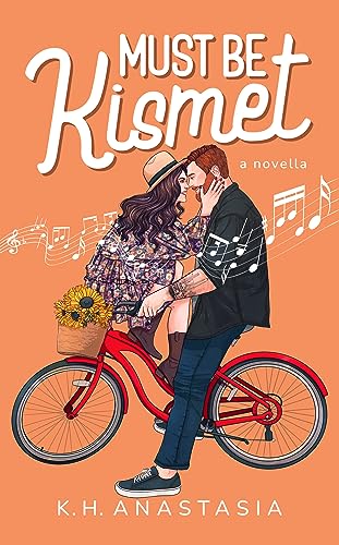 Must Be Kismet: A Road Trip Romance Novella