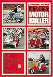 motorroller sportlich  Alles über Motorroller.: Historie. Der Roller als Beförderungsmittel. Roller der 80er Klasse. Sport, Reisen. Showroller und ihre Zukunft