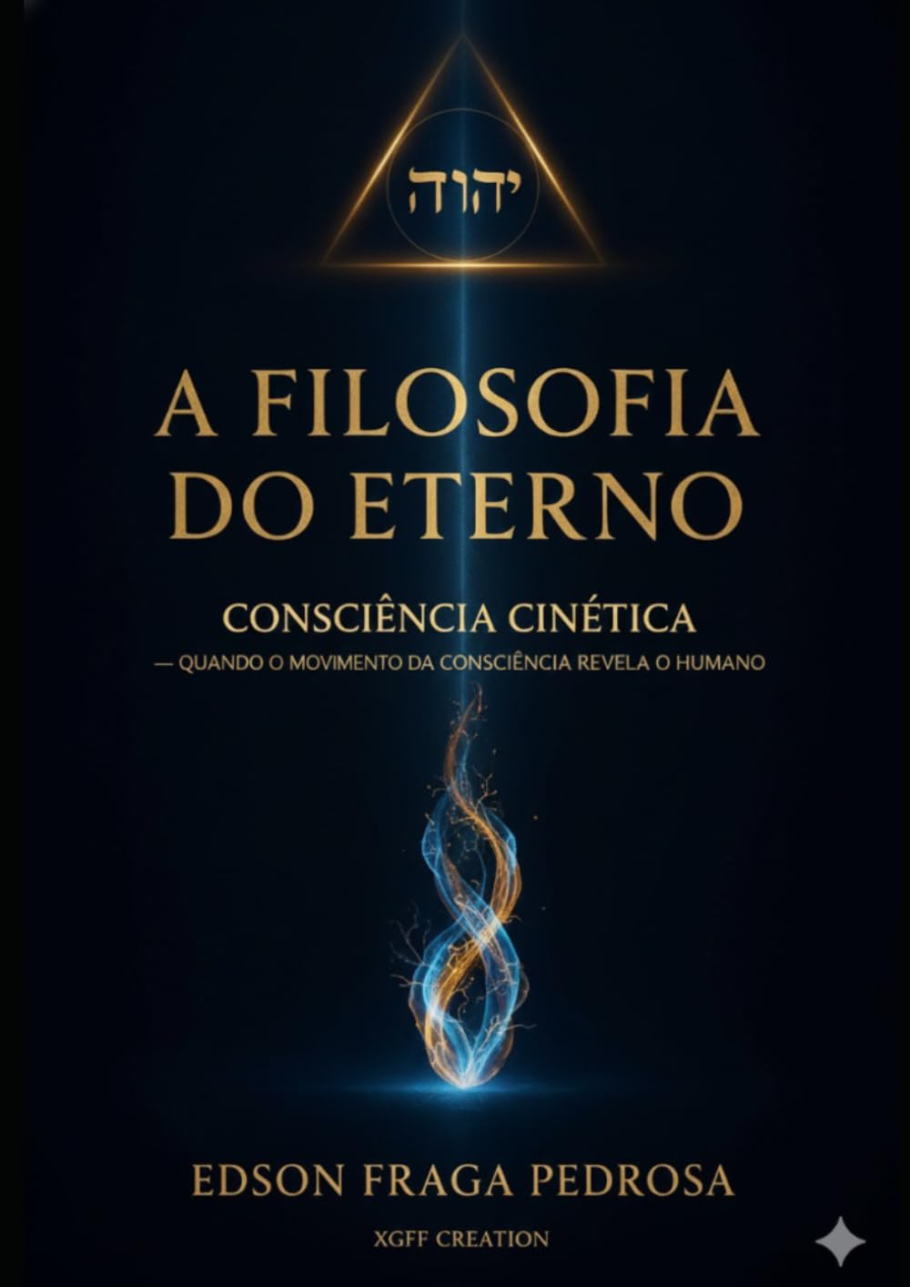 Filosofia do Eterno: O Despertar da Percepção Honesta
