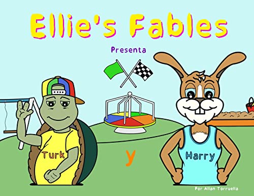 Ellie's Fables Presenta Turk y Harry (Spanish Edition)