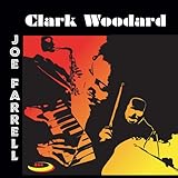 Woodard/farrell Clark Woodard & Joe Farrell